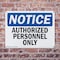 Signmission Authorized Personnel Only OSHA Notice Sign, Plastic, 14in W x 10in L, 2PK OS-2PACK-NS-P-1014-L-15277 - alternate 5